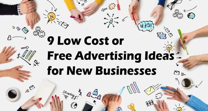 9 Low Cost or Free Advertising Ideas for New Businesses. | by Christian ...